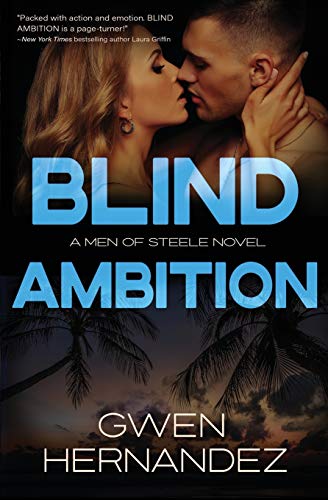 Blind Ambition (Men of Steele)