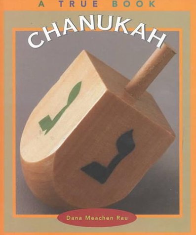 Chanukah (True Books: Holidays)