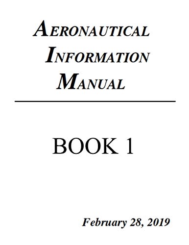 Aeronautical Information Manual: Book 1