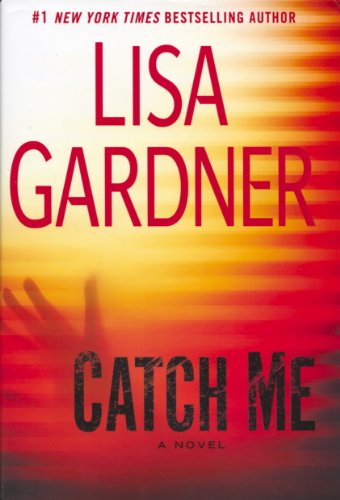 Catch Me: A Novel (Doubleday Large Print Home Library Edition)