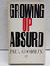 Growing Up Absurd: Problems of Youth in the Organized System