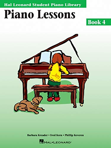 Piano Lessons Book 4: Hal Leonard Student Piano Library (Hal Leonard Student Piano Library (Songbooks))