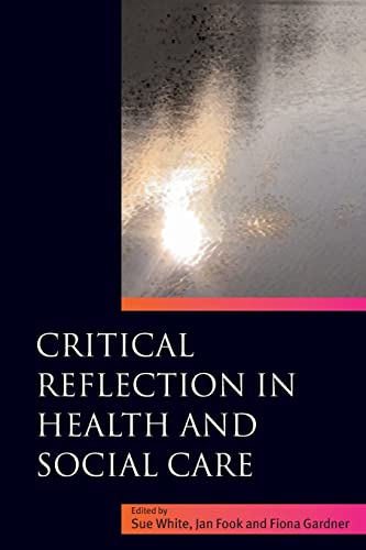 Critical reflection in health and social care