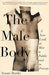 The Male Body: A New Look at Men in Public and in Private