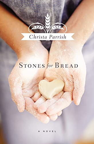 Stones For Bread