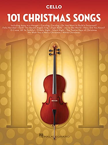 101 Christmas Songs: for Cello