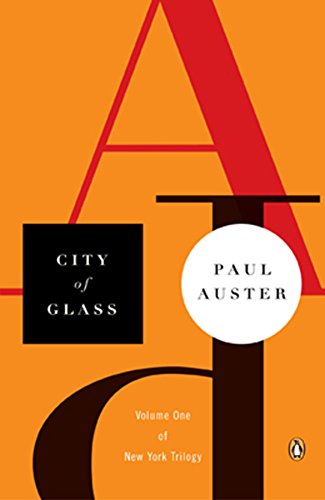 City of Glass (New York Trilogy, 1)