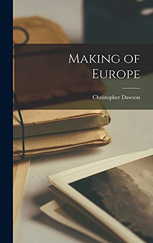 Making of Europe