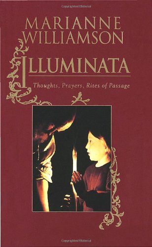 Illuminata Thoughts, Prayers, Rites of Passage