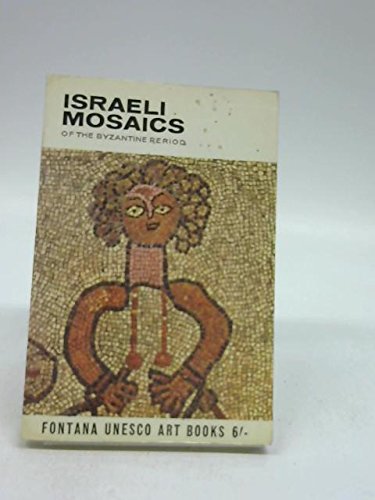 Israeli Mosaics of the Byzantine Period