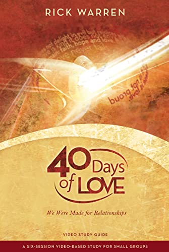 40 Days of Love Bible Study Guide: We Were Made for Relationships
