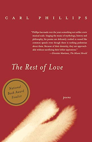 The Rest of Love: Poems