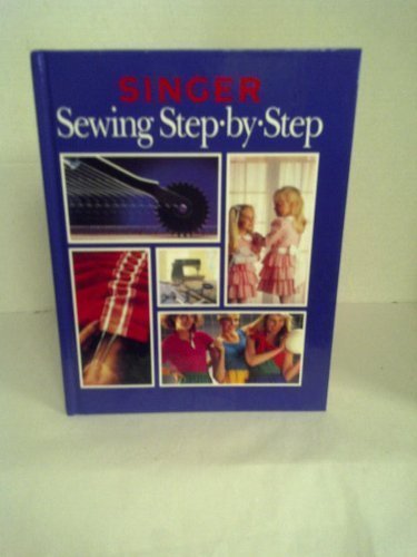 Singer Sewing Step-By-Step