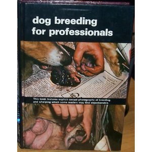 Dog Breeding for Professionals