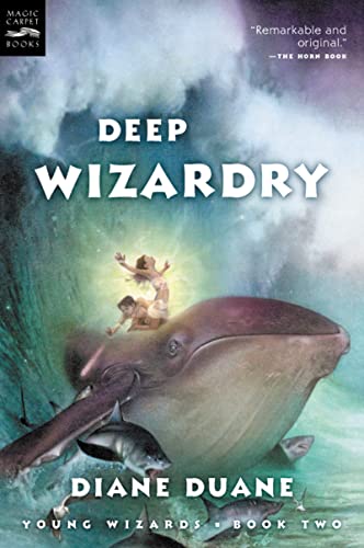 Deep Wizardry (The Young Wizards Series, Book 2)