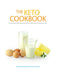 The Keto Cookbook: Innovative Delicious Meals for Staying on the Ketogenic Diet