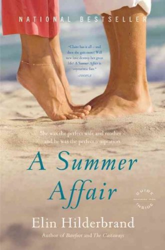 A Summer AffairA SUMMER AFFAIR by Hilderbrand, Elin (Author) on Jun-01-2009 Paperback