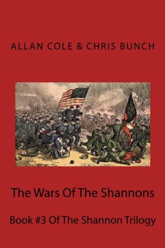 The Wars Of The Shannons: Book #3 Of The Shannon Trilogy