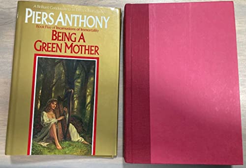 Being a Green Mother (Incarnations of Immortality, Book 5)