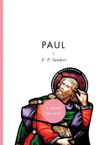 Paul (Brief Insights) (A Brief Insight)