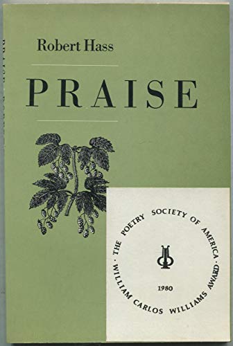 Praise (American Poetry Series; V. 17)