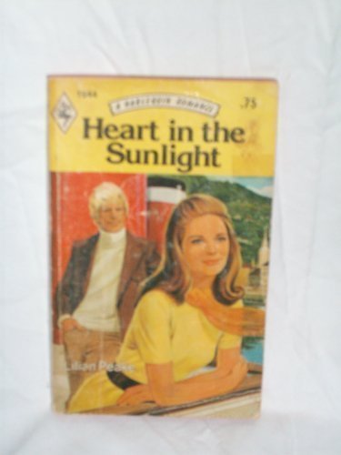 Heart In The Sunlight (A Harlequin Romance, Volume 1944)