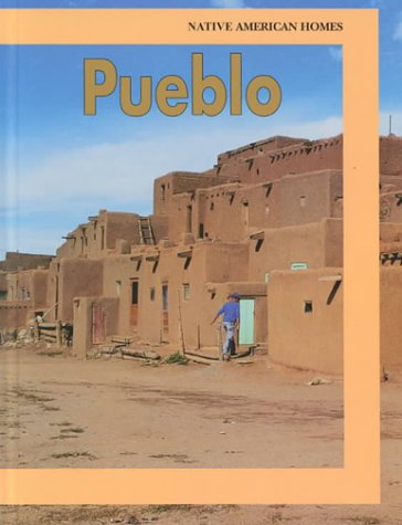 Pueblo (Native American Homes)