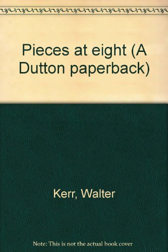Pieces at eight (A Dutton paperback)