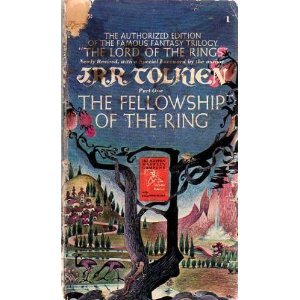 Part One: The Fellowship of the Ring (The Authorized Edition of the Famous Fantasy Trilogy "The Lord of the Rings" Newly Revised, with a Special Foreword by the Author)