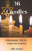 36 Candles: Chassidic Tales for Chanukah (Chassidic Tales for the Jewish Holidays)