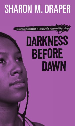 Darkness Before Dawn (Turtleback School & Library Binding Edition) (Hazelwood High Trilogy)