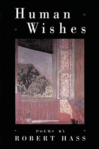Human Wishes (American Poetry Series)