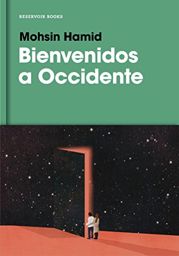 Bienvenidos a Occidente / Exit West (Spanish Edition)