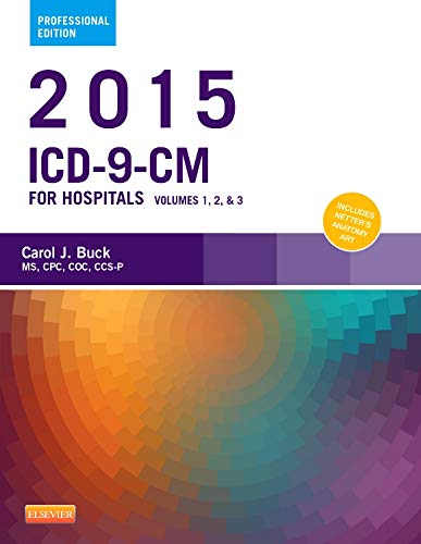 2015 ICD-9-CM for Hospitals, Volumes 1, 2 and 3 Professional Edition (ICD-9-CM for Hospitals Vols 1,2&3 Professional Edition, Spiral)
