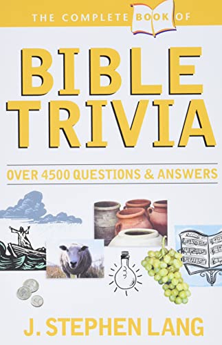 The Complete Book of Bible Trivia