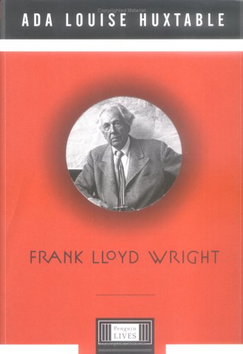 Frank Lloyd Wright (Penguin Lives)