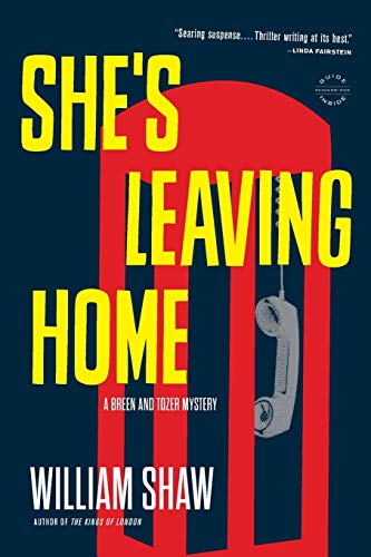 She's Leaving Home (A Breen and Tozer Mystery, 1)