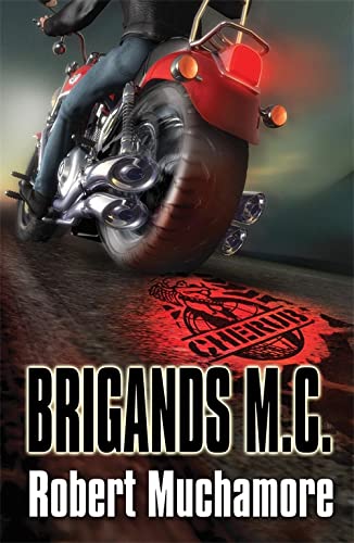 Brigands M.C. (Cherub) [Hardcover]
