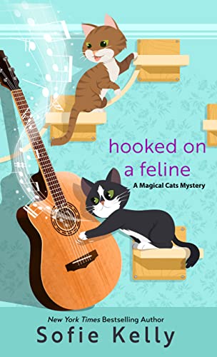 Hooked on a Feline (A Magical Cats Mystery, 13)