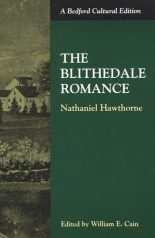 The Blithedale Romance (Bedford Cultural Editions)
