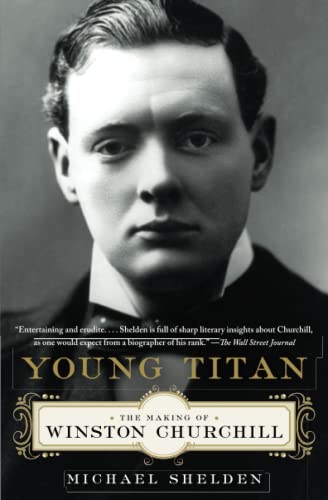 Young Titan: The Making of Winston Churchill