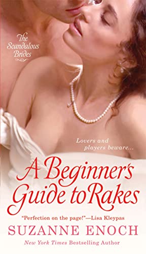 A Beginner's Guide to Rakes (Scandalous Brides Series)