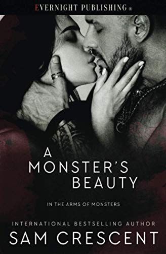 A Monster's Beauty (In the Arms of Monsters)