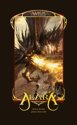 A Planeswalker's Guide to Alara: A Magic: The Gathering Field Guide