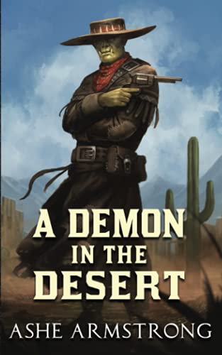 A Demon in the Desert (Grimluk, Demon Hunter)