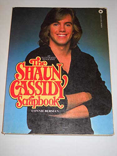 The Shaun Cassidy scrapbook: An illustrated biography