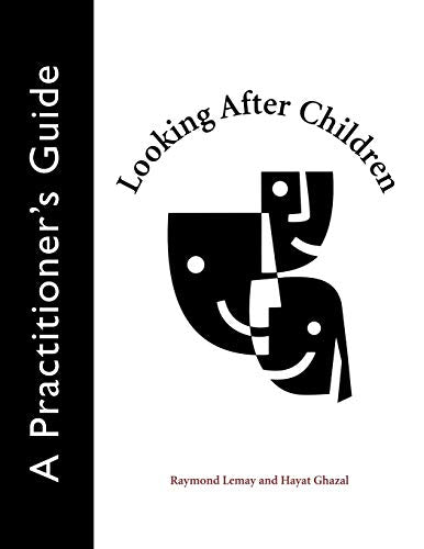 Looking After Children: A Practitioner's Guide (NONE)