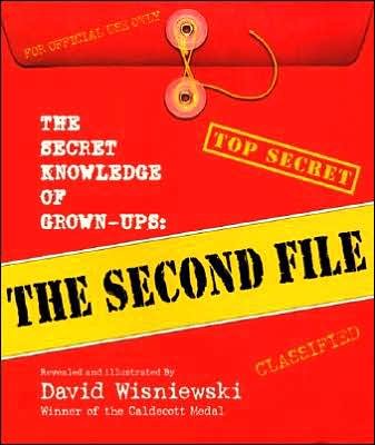 The Secret Knowledge of Grown-ups: The Second File (text only) 1st (First) edition by D. Wisniewski
