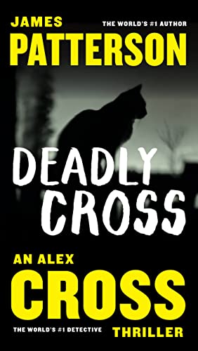 Deadly Cross (Alex Cross, 26)