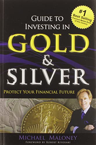 Guide To Investing in Gold & Silver: Protect Your Financial Future
